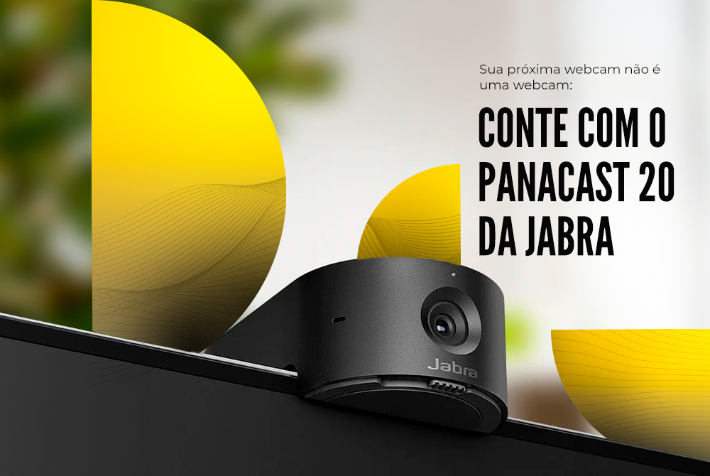 Sua próxima webcam não é uma webcam: conte com o PanaCast 20 da Jabra