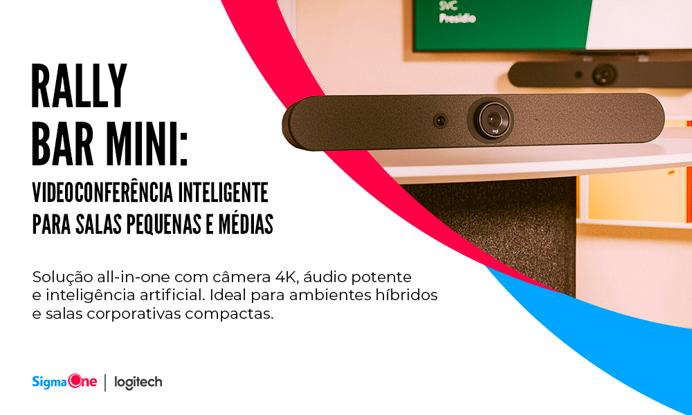 RALLY BAR MINI: VIDEOCONFERÊNCIA INTELIGENTE PARA SALAS PEQUENAS E MÉDIAS