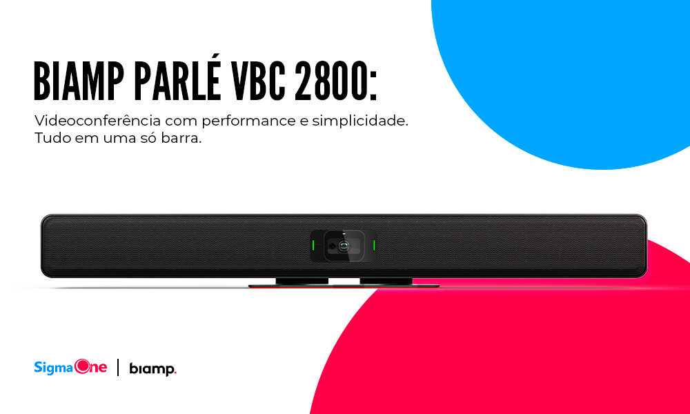 PARLÉ VBC 2800: VIDEOCONFERÊNCIA COM PERFORMANCE E SIMPLICIDADE EM UMA ÚNICA BARRA