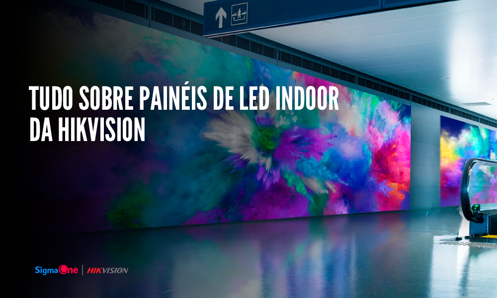 PAINEL DE LED INDOOR: ENTENDA COMO FUNCIONA E COMO ESCOLHER O IDEAL