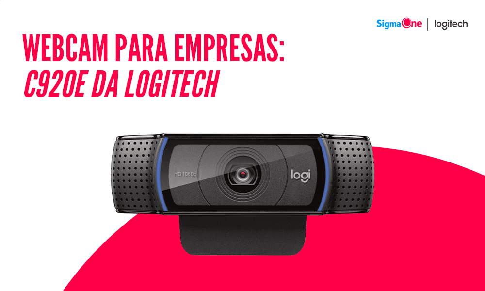 Webcam para empresas: por que a Logitech C920e é uma excelente escolha para ambientes corporativos